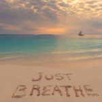 just breathe